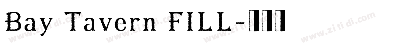 Bay Tavern FILL字体转换